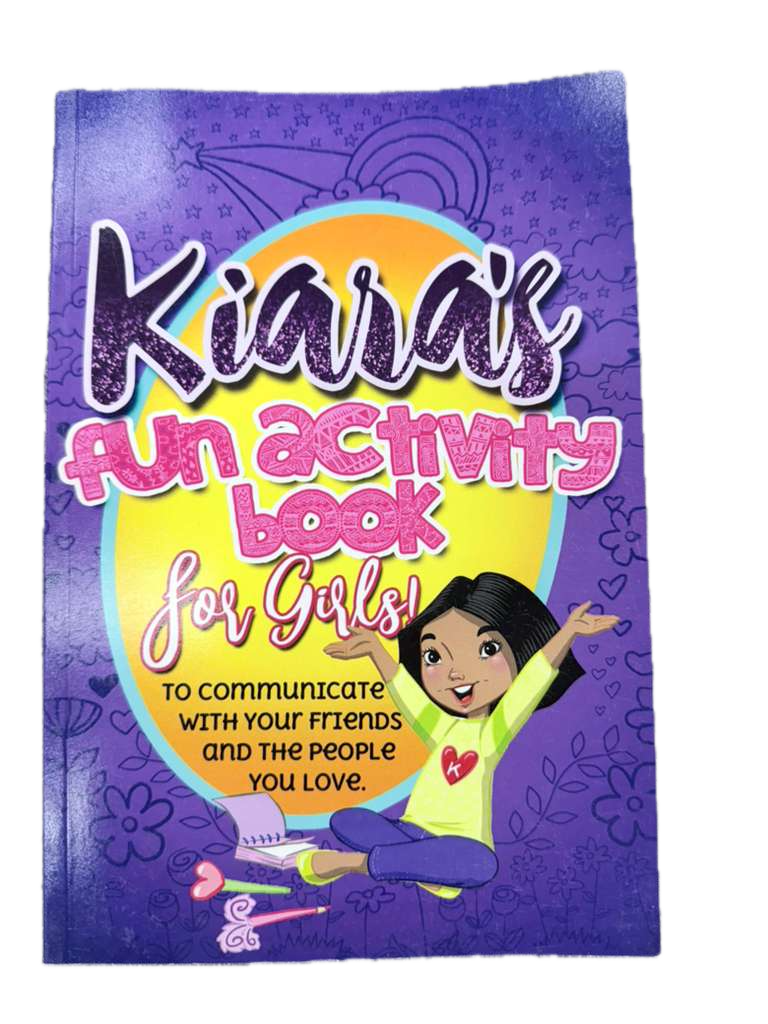 KIARA'S FUN ACTIVITY BOOK  FOR GIRLS